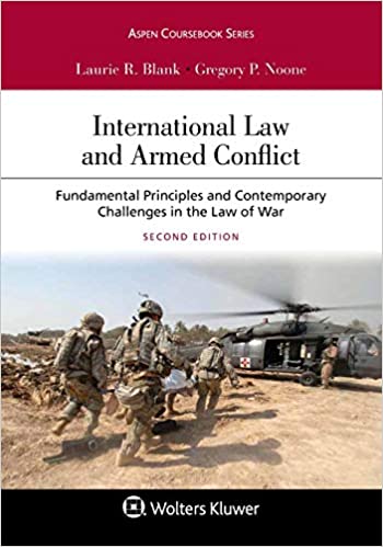 International Law and Armed Conflict: Fundamental Principles and Contemporary Challenges in the Law of War (2nd Edition) - Epub + Conveted Pdf